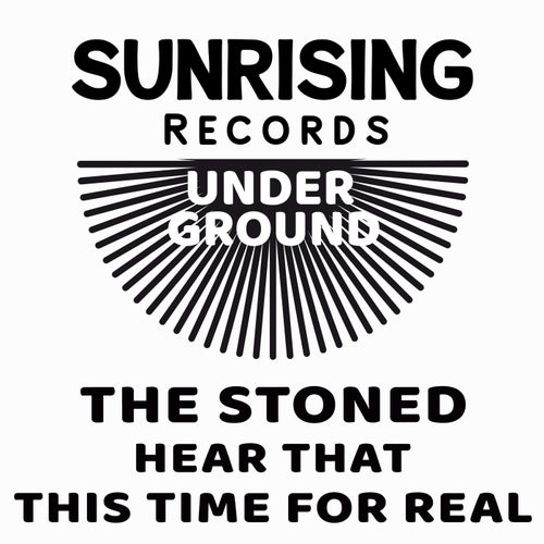 The Stoned - Hear That This Time For Real [00106]